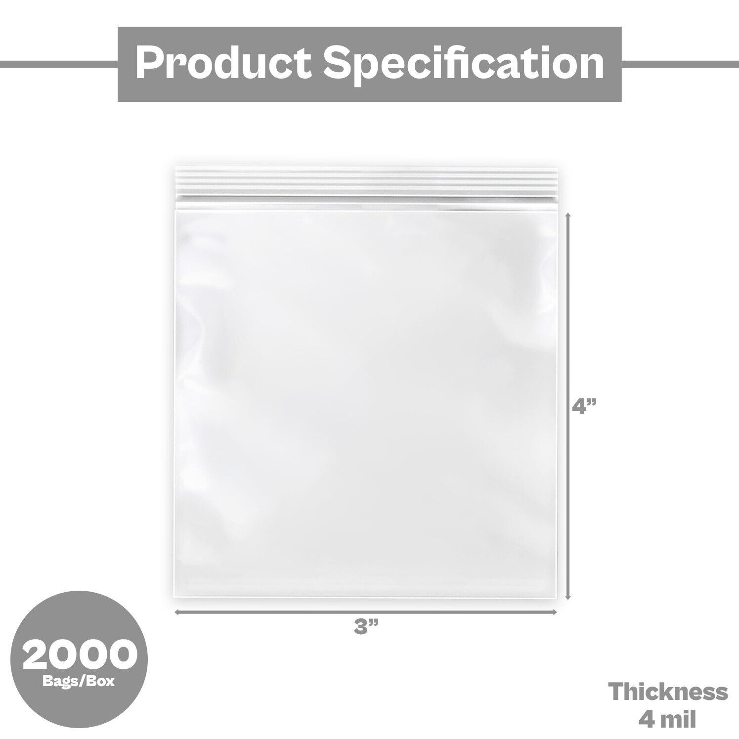 Clear Ziplock Reclosable Plastic Bag, 4 Mil, 3″ x 4″ – 2000 Pieces