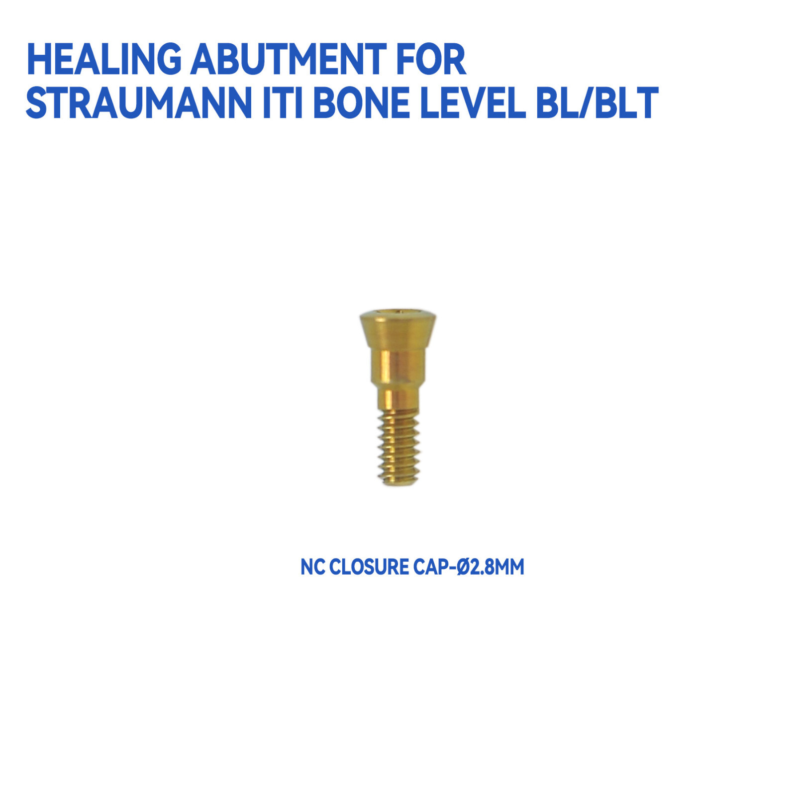 NC/RC Dental Healing Abutment Cover Screw Healing for Straumann BL/BLT ITI