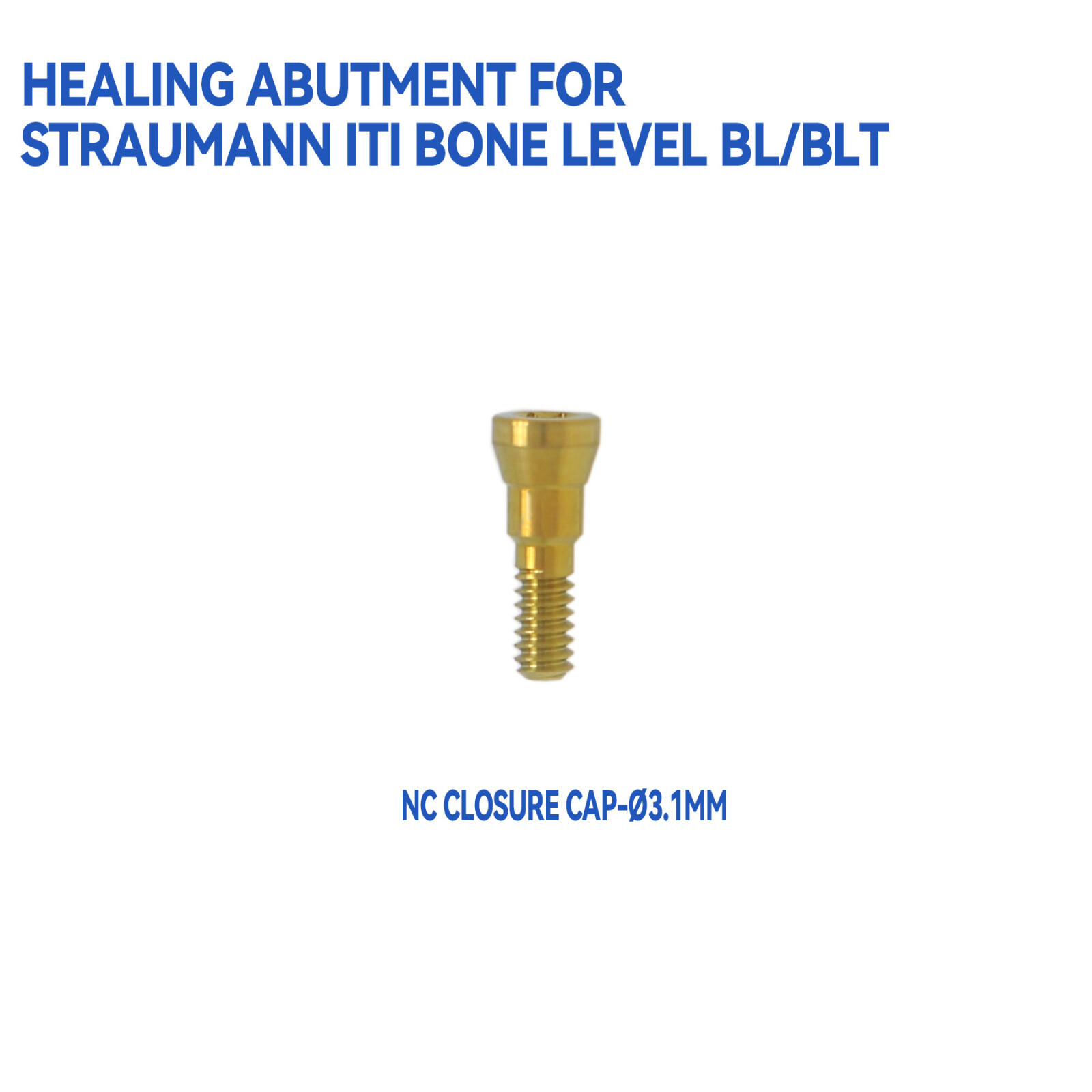NC/RC Dental Healing Abutment Cover Screw Healing for Straumann BL/BLT ITI